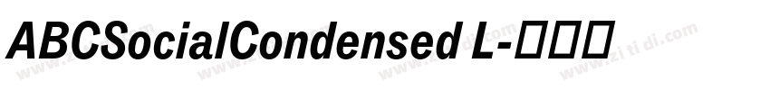 ABCSocialCondensed L字体转换 ABCSocialCondensed L字体转换